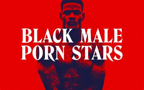 black porn star male|TOP 10 Most Awarded Black Male Adult Stars